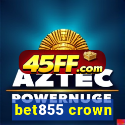bet855 crown